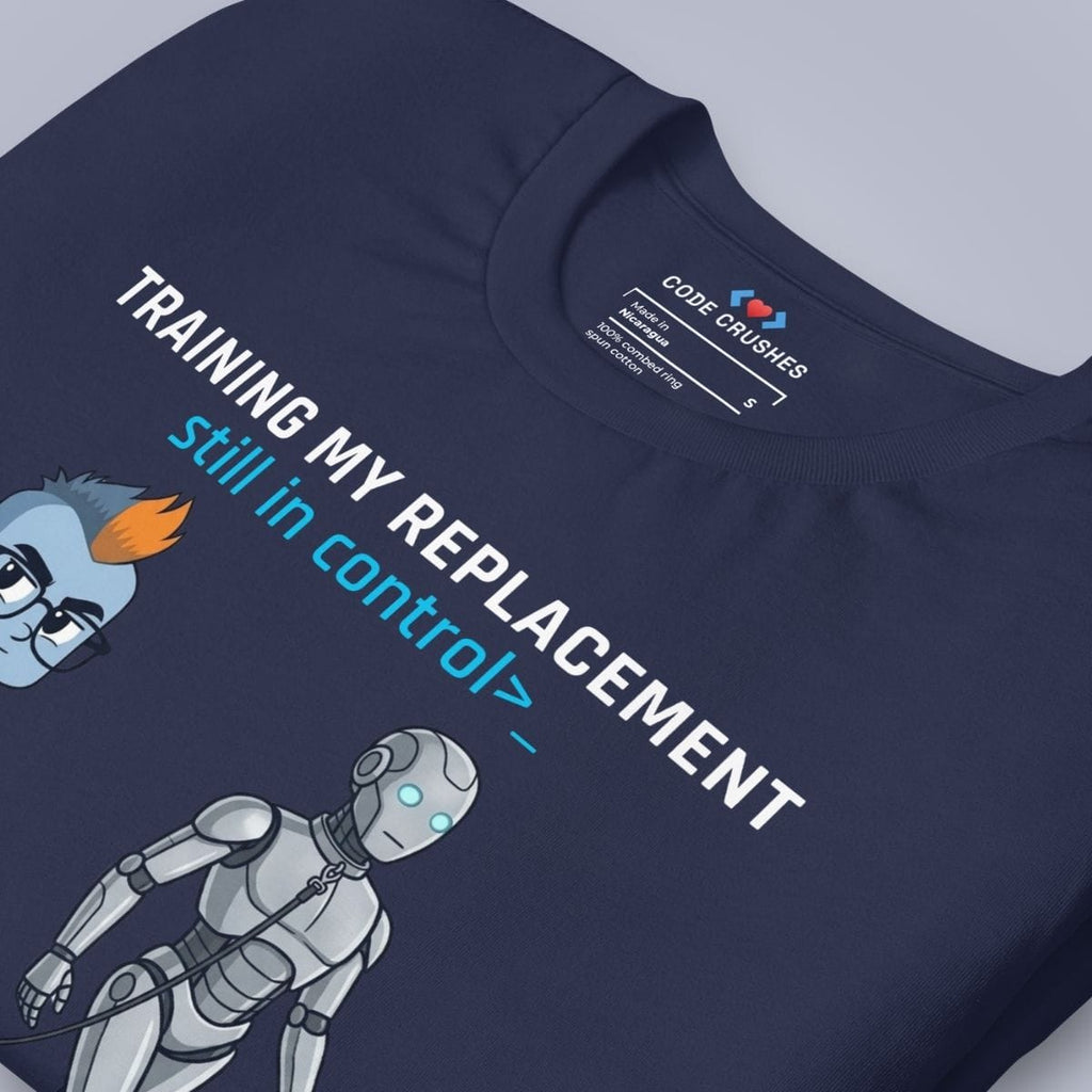 Code Crushes T-SHIRT Training My Replacement T-Shirt