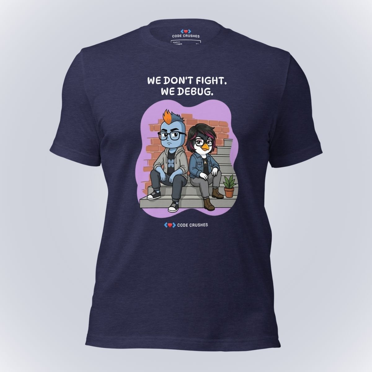 We Don't Fight. We Debug. T-Shirt
