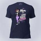 Code Crushes T-SHIRT Navy / S Mom Has Admin Rights T-Shirt