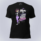 Code Crushes T-SHIRT Black / S Mom Has Admin Rights T-Shirt