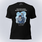 You Have Admin Access to My Heart. T-Shirt