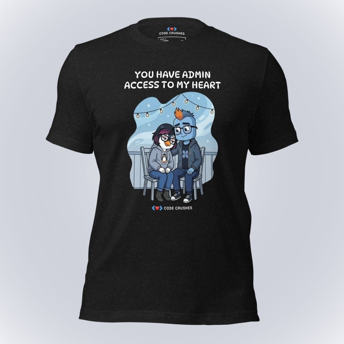 You Have Admin Access to My Heart. T-Shirt