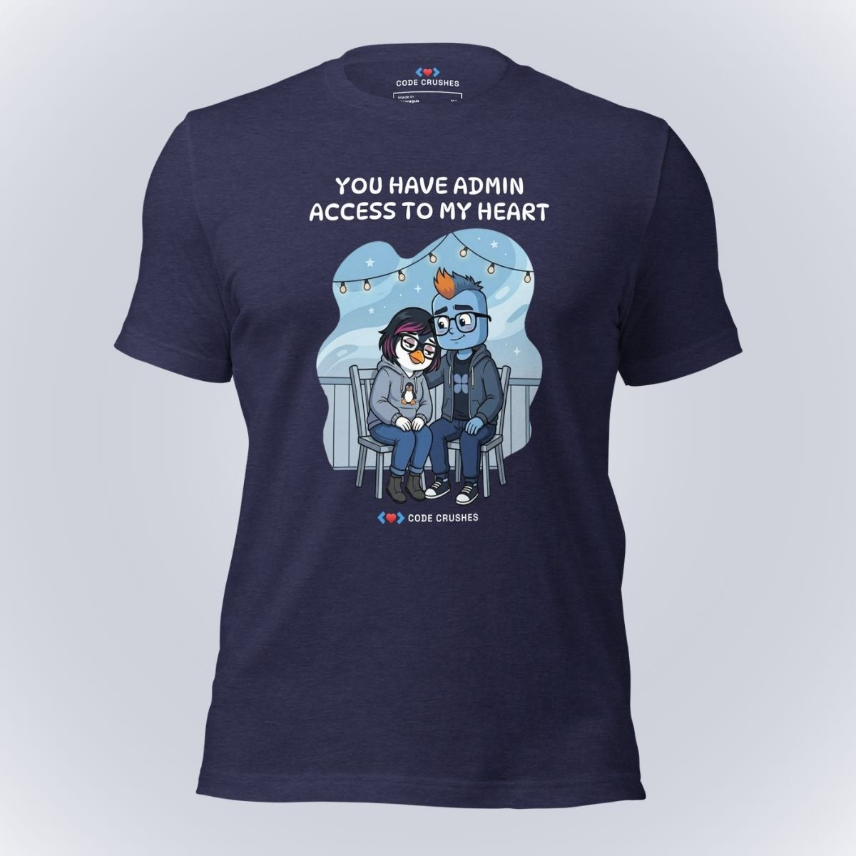 You Have Admin Access to My Heart. T-Shirt